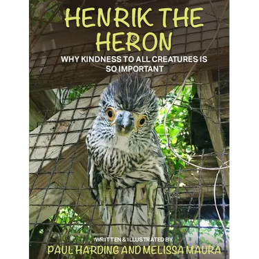 Henrik the Heron: Why Kindness to All Creatures is So Important