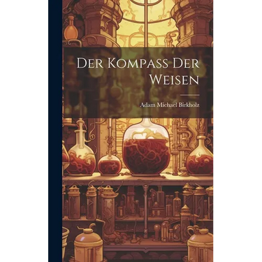 Der Kompaß Der Weisen
