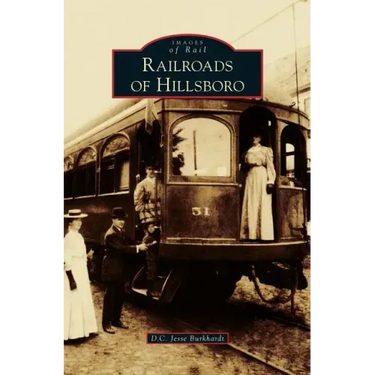 Railroads of Hillsboro