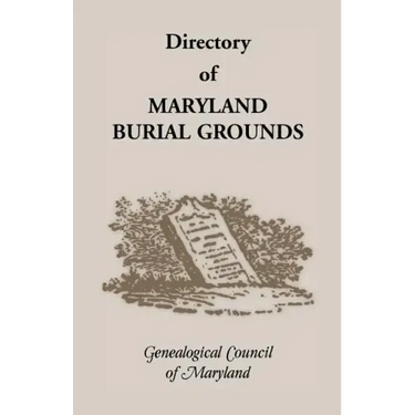 Directory of Maryland's Burial Grounds