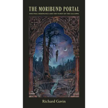 The Moribund Portal: Spectral Resonance and the Numen of the Gallows
