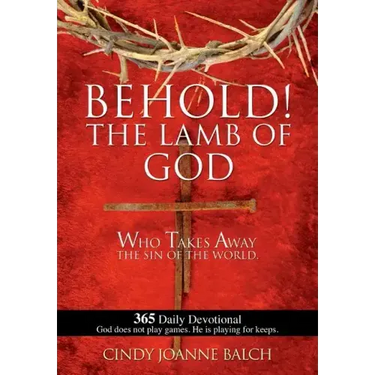 Behold! the Lamb of God