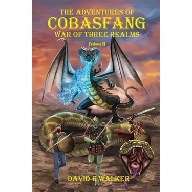 The Adventures of Cobasfang: War of Three Realms