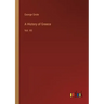 A History of Greece: Vol. VII