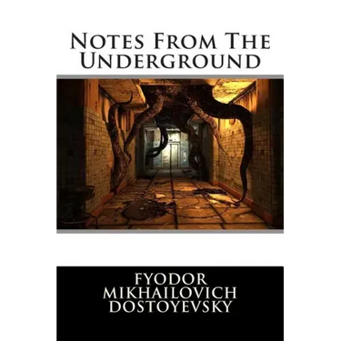 Notes From The Underground