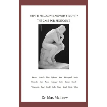 What Is Philosophy and Why Study It?: The Case for Relevance