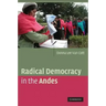 Radical Democracy in the Andes
