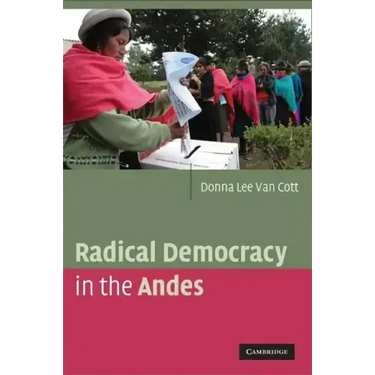 Radical Democracy in the Andes