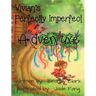 Vivian's Perfectly Imperfect Adventure