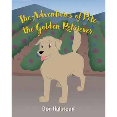The Adventures of Pete the Golden Retriever