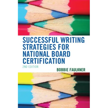 Successful Writing Strategies for National Board Certification