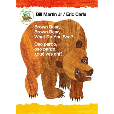 Brown Bear, Brown Bear, What Do You See? / Oso Pardo, Oso Pardo, ¿Qué Ves Ahí? (Bilingual Board Book - English / Spanish)