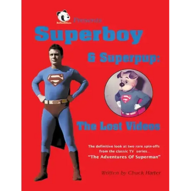 Superboy & Superpup: The Lost Videos