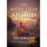 The Double-Edged Sword
