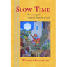 Slow Time