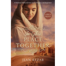 In This Place Together - Large Print: A historical biblical novel of mystery and forgiveness
