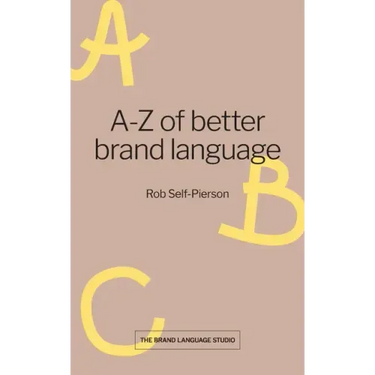 A-Z of better brand language