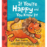 If You're Happy and You Know It