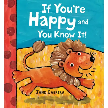 If You're Happy and You Know It