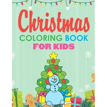 Christmas Coloring Book for Kids: Jumbo Coloring Pages Stocking Stuffers for Kids