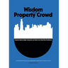 Wisdom of The Property Crowd: Conversations With Built Environment Mentors You Wish You Had