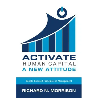 Activate Human Capital: A New Attitude