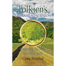 Tolkien's Sacramental Vision: Discerning the Holy in Middle Earth