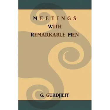 Meetings with Remarkable Men
