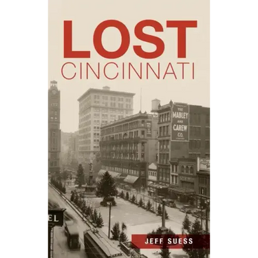 Lost Cincinnati