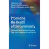 Promoting the Health of the Community: Community Health Workers Describing Their Roles, Competencies, and Practice