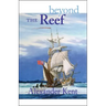 Beyond the Reef