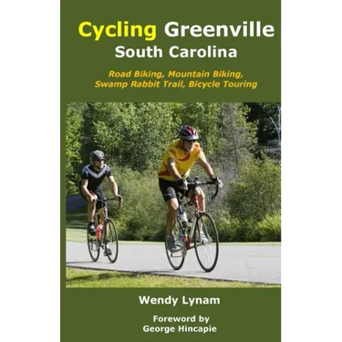 Cycling Greenville SC: Road Biking, Mountain Biking, Swamp Rabbit Trail, Bike Touring