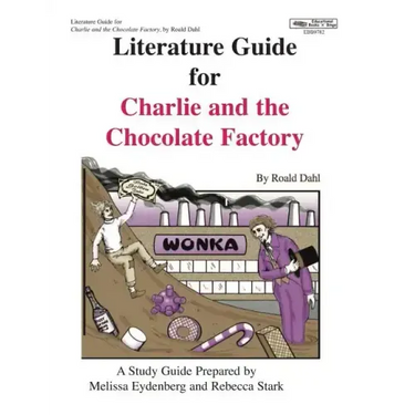 Literature Guide for Charlie and the Chocolate Factory