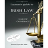 Layman's Guide to Irish Law: The Law of Contract