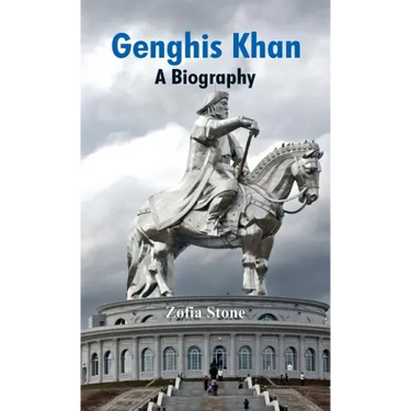 Genghis Khan: A Biography