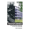 Transformed: Reinventing Pittsburgh's Industrial Sites for a New Century, 1975-1995