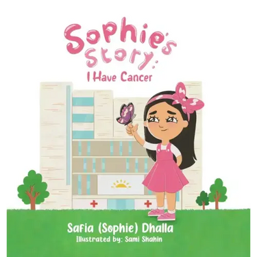 Sophie's Story: I Have Cancer