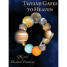 Twelve Gates to Heaven