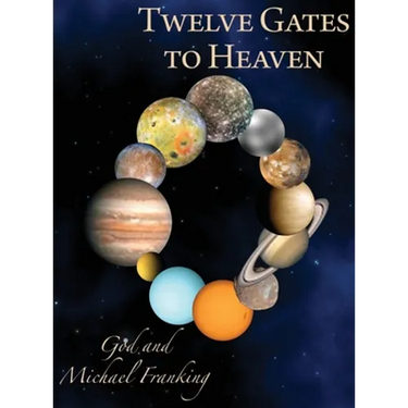 Twelve Gates to Heaven