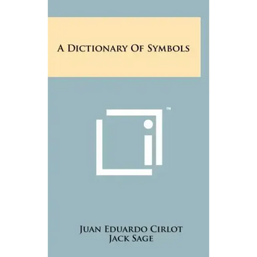 A Dictionary Of Symbols