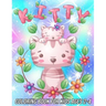 Kitty Coloring Book for Kids Ages 2-4: Fun, Cute and Unique Coloring Pages for Girls and Boys with Beautiful Cat Designs