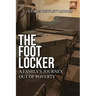 The Footlocker: A Family's Journey Out of Poverty