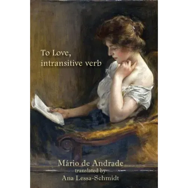 To Love, intransitive verb