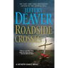 Roadside Crosses: A Kathryn Dance Novel