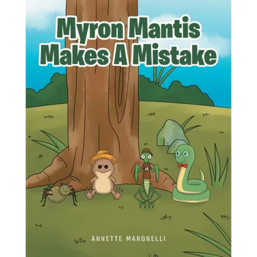Myron Mantis Makes a Mistake