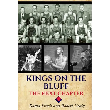 Kings on the Bluff: The Next Chapter