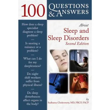 100 Questions & Answers about Sleep and Sleep Disorders