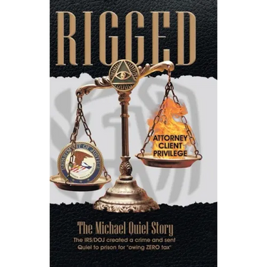 Rigged: The Michael Quiel Story