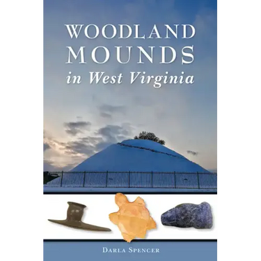 Woodland Mounds in West Virginia