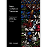 New Testament Treasures: Reflections and Prayers on Favorite Bible Passages